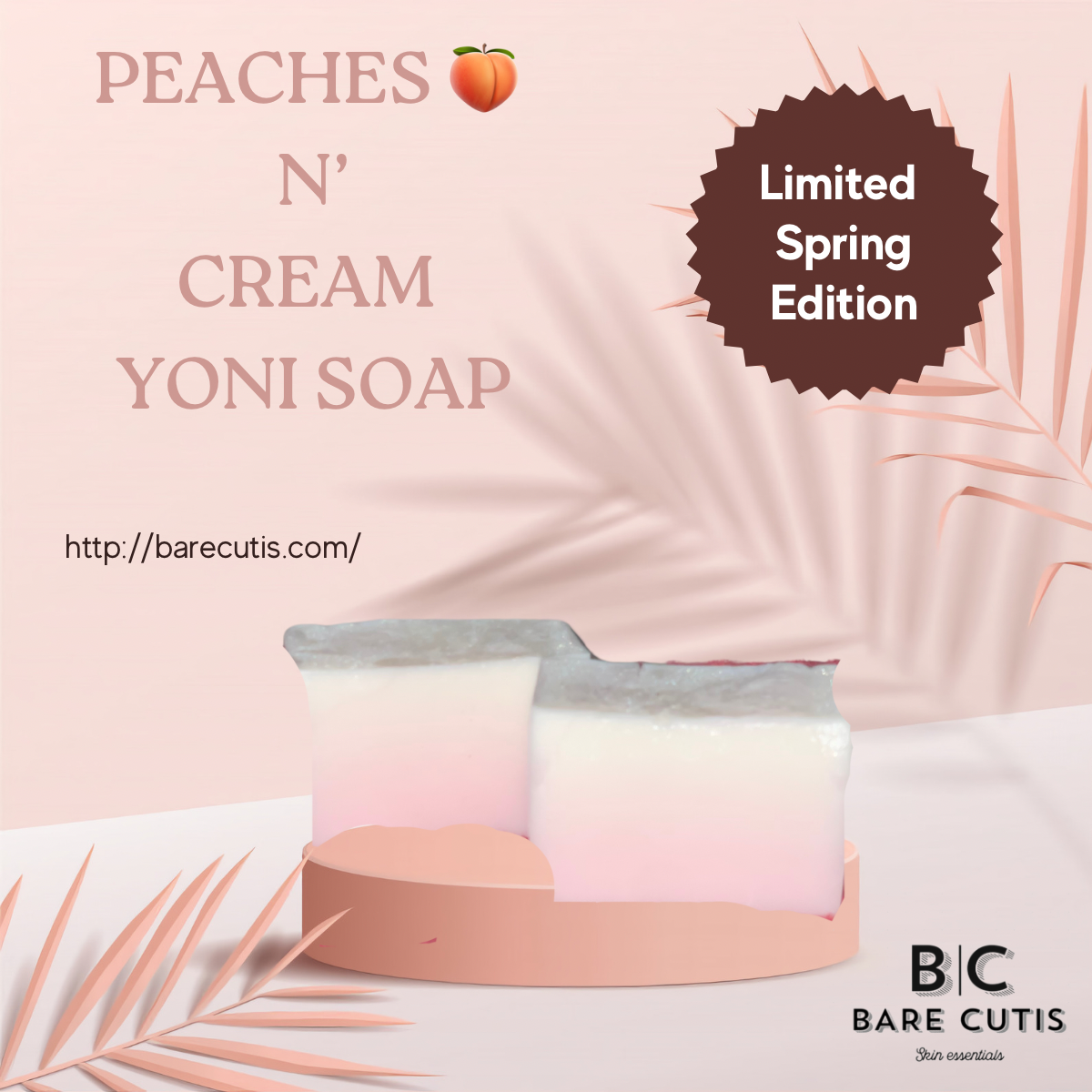 Peaches 🍑 N’ Cream Yoni Soap (Limited Spring Edition)